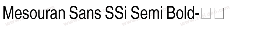 Mesouran Sans SSi Semi Bold字体转换